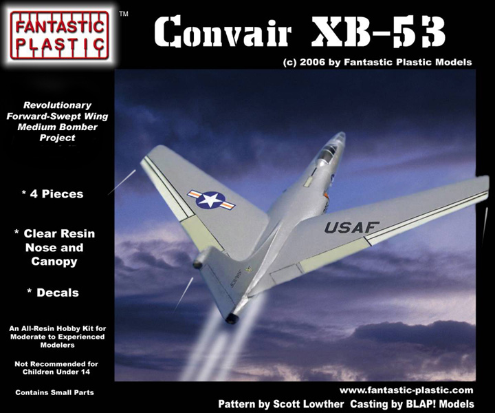 Convair XB-53 - Fantastic Plastic Box Art
